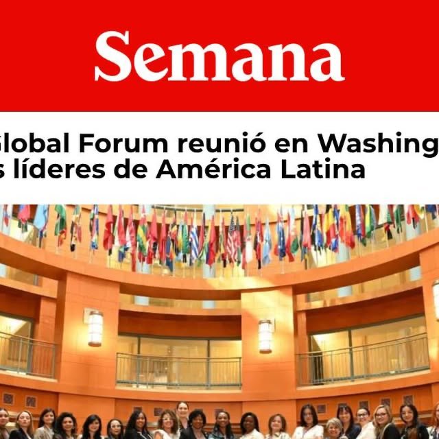 Semana — She Is Global Forum reunió en Washington a líderes de América Latina